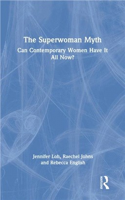 The Superwoman Myth：Can Contemporary Women Have It All Now?