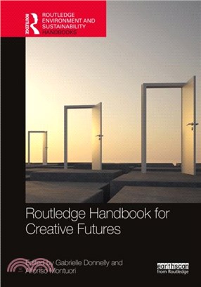 Routledge Handbook for Creative Futures