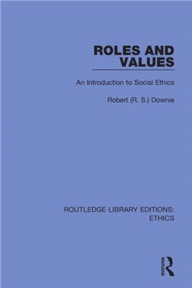 Roles and Values：An Introduction to Social Ethics