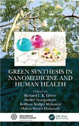 Green Synthesis in Nanomedicine and Human Health