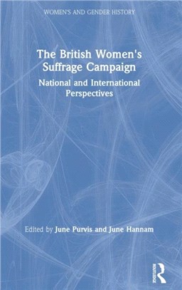 The British Women's Suffrage Campaign：National and International Perspectives