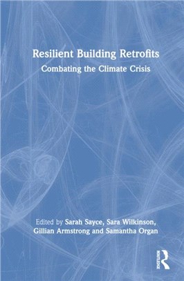 Resilient Building Retrofits：Combating the Climate Crisis