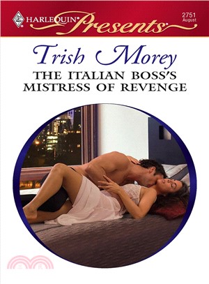 The Italian Boss's Mistress of Revenge