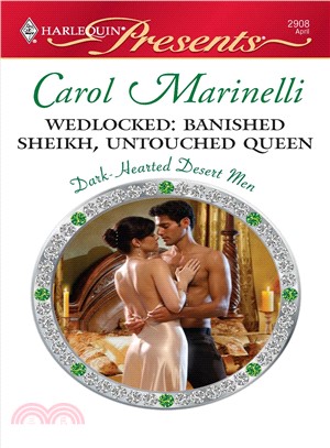 Wedlocked: Banished Sheikh, Untouched Queen