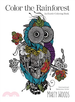 Color the Rainforest ─ An Exotic Coloring Book