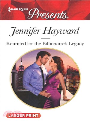 Reunited for the Billionaire's Legacy
