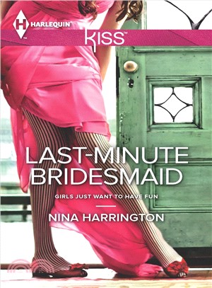 Last-Minute Bridesmaid