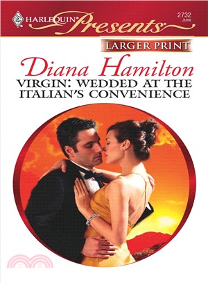 Virgin: Wedded at the Italian's Convenience