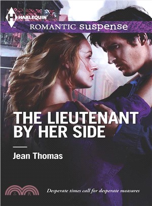 The Lieutenant by Her Side