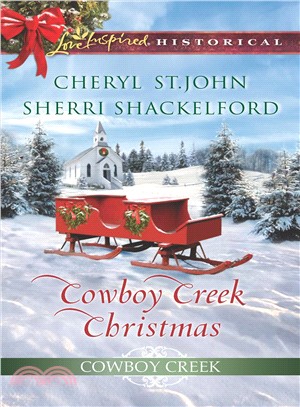 Cowboy Creek Christmas ─ Mistletoe Reunion / Mistletoe Bride