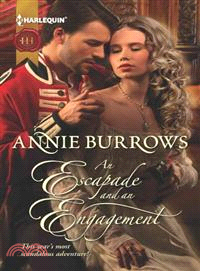 An Escapade and an Engagement