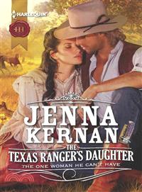 The Texas Ranger's Daughter