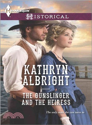 The Gunslinger and the Heiress