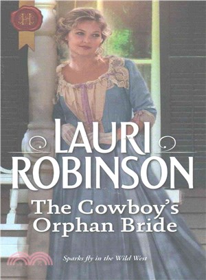 The Cowboy's Orphan Bride