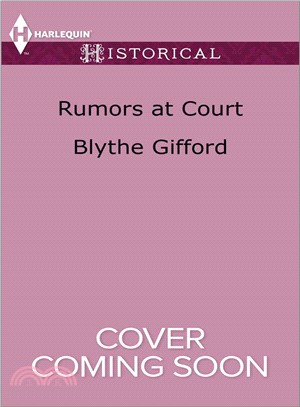 Rumors at Court