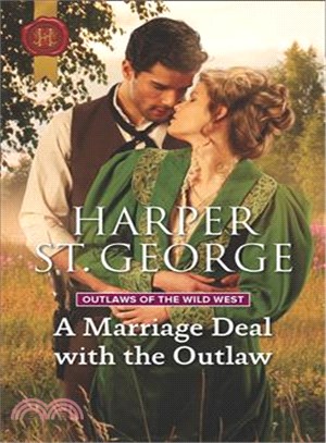 A Marriage Deal With the Outlaw