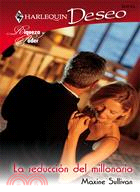 La Seduccion Del Millonario / The Seduction of the Millionaire