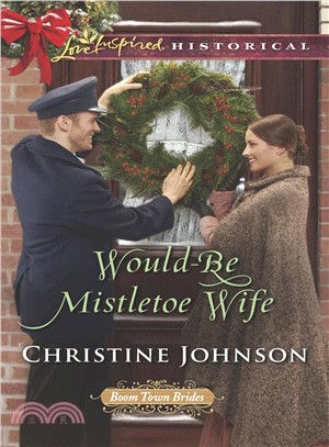 Would-be Mistletoe Wife