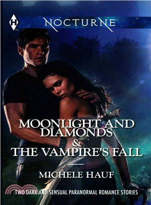 Moonlight and Diamonds / The Vampire's Fall