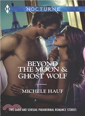 Beyond the Moon / Ghost Wolf