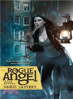Rogue Angel: Magic Lantern