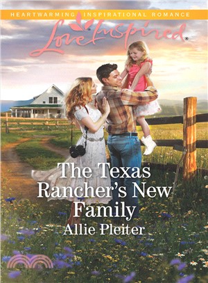 The Texas Rancher's New Family