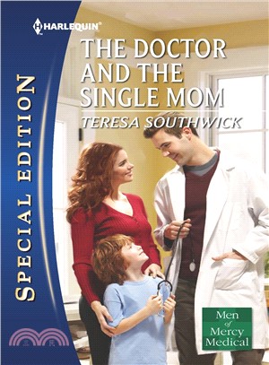 The Doctor and the Single Mom