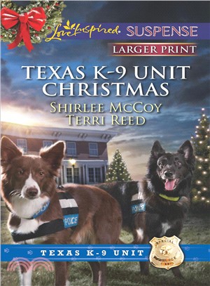 Texas K-9 Unit Christmas ― Holiday Hero\rescuing Christmas