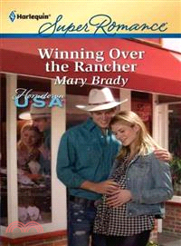 Winning Over the Rancher