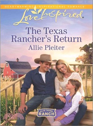 The Texas Rancher's Return