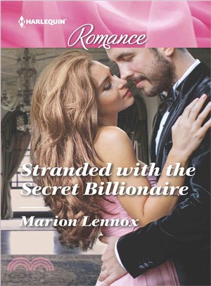 Stranded With the Secret Billionaire