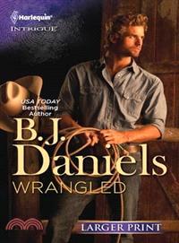 Wrangled