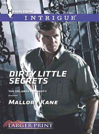 Dirty Little Secrets