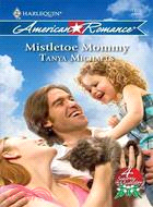 Mistletoe Mommy