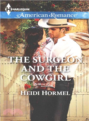 The Surgeon and the Cowgirl