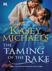 The Taming of the Rake