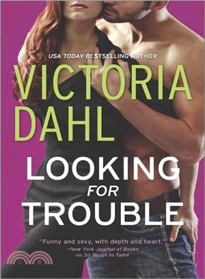Looking for Trouble