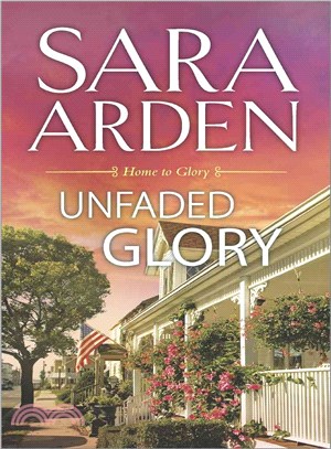 Unfaded Glory