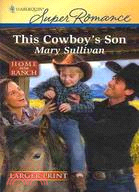 This Cowboy's Son