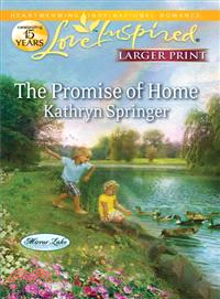 The Promise of Home