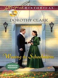 Wooing the Schoolmarm