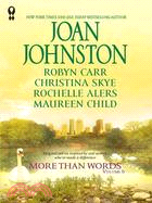More Than Words: Almost Lost / Sheltering Hearts / Safely Home / No Limits / The Princess Shoes