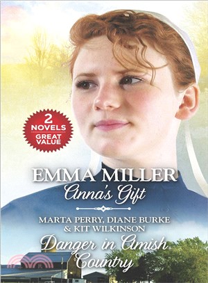 Anna's Gift & Danger in Amish Country