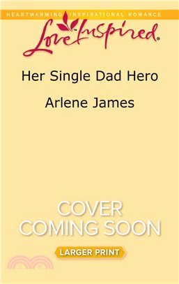 Her Single Dad Hero