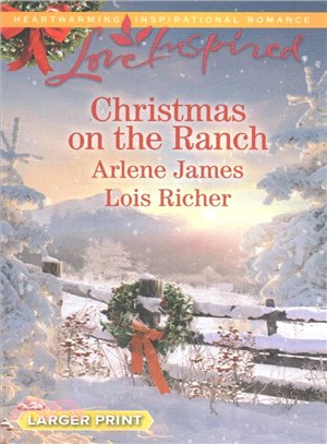 Christmas on the Ranch ─ The Rancher's Christmas Baby \ Christmas Eve Cowboy