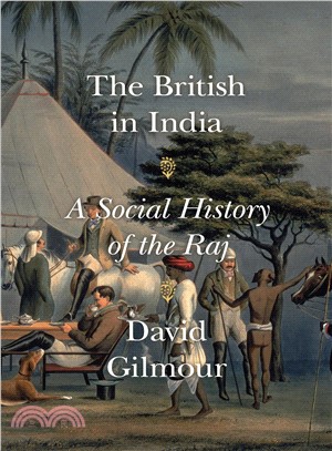 The British in India ― A Social History of the Raj