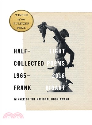 Half-Light ─ Collected Poems 1965-2016
