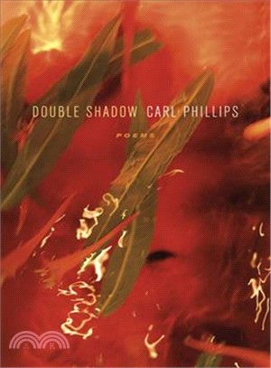 Double Shadow: Poems