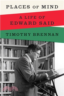 Places of Mind: A Life of Edward Said