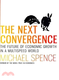 The Next Convergence ─ The Future of Economic Growth in a Multispeed World